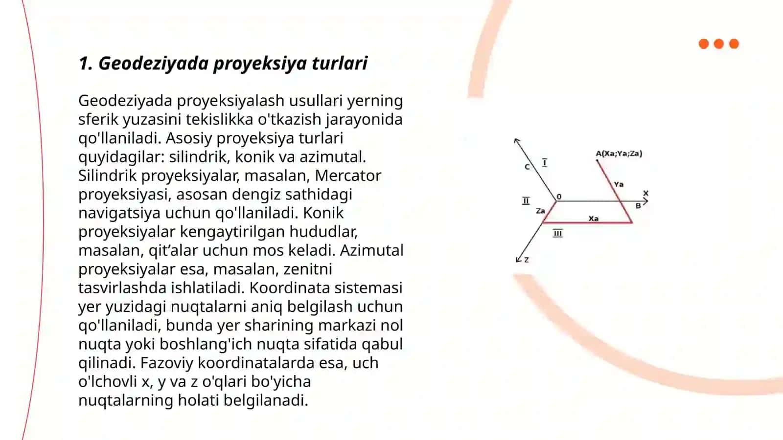 Geodeziyada proyeksiyalash usuli. Koordinata sistemasi. Fazoviy Kordinatalar 3