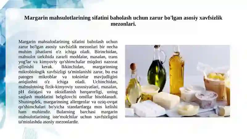 Margarin mahsulotlariga tegishli standartlarda xavfsizlik korsatkishlarini aniqlash 3