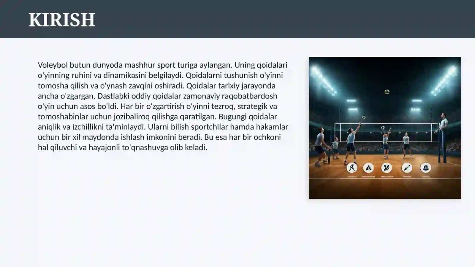 VOLEYBOL O’YINI QOIDALARI, ULARNING SHAKLLANISHI VA ZAMONAVIY O`YIN QOIDALARINING QISQACHA IZOHI 3