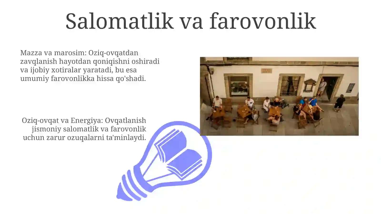 Oziq-ovqat va Energiya: Ovqatlanish jismoniy salomatlik va farovonlik uchun zarur ozuqalarni ta'minlaydi 3