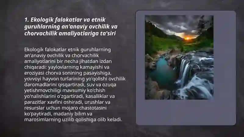 Ekologik falokatlarning etnik madaniyatlariga ta'siri 3