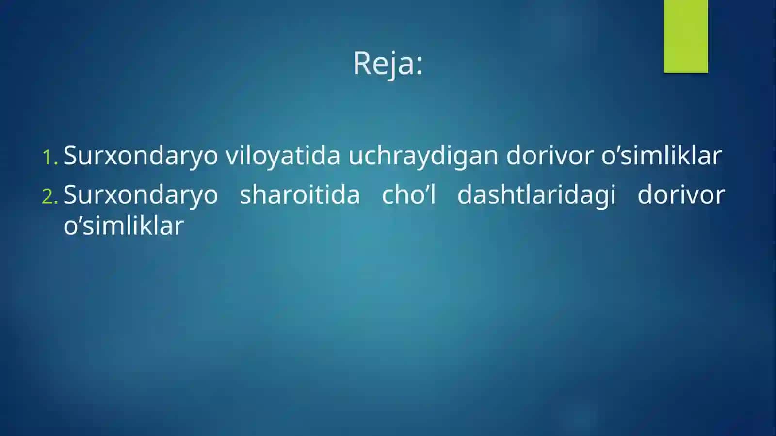 BERDIQULOV MUSURMONNING DORIVOR O’SIMLIKLAR FANIDAN TAYYORLAGAN TAQDIMOTI 3