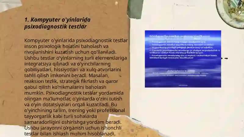 Testlarni moslashtirish psixodiagnostikada kompyuter o'yinlari, internetdagi testlarning yangi muammolari va istiqbollari 3