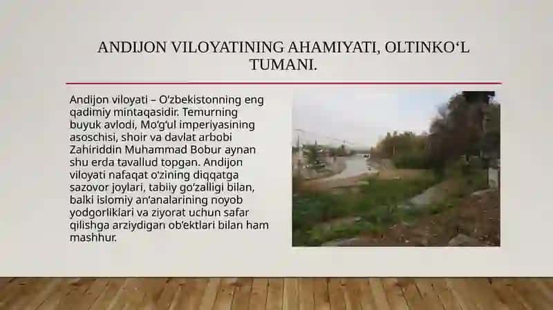 Andijonviloyati Oltinkoʻltumanining tarixiy tabiiy iqtisodiy madaniy meroslari 3
