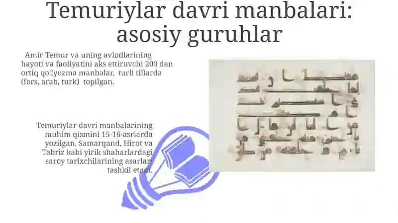 Temuriylar Davri Manbalari: Tanqidiy Tahlil 3