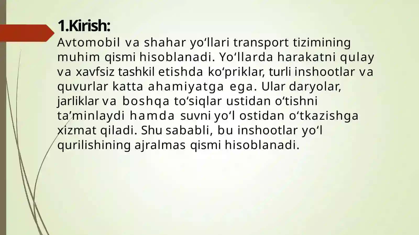 Avtomobil va shahar yo‘llaridagi ko‘priklar, inshootlar va quvurlar 3