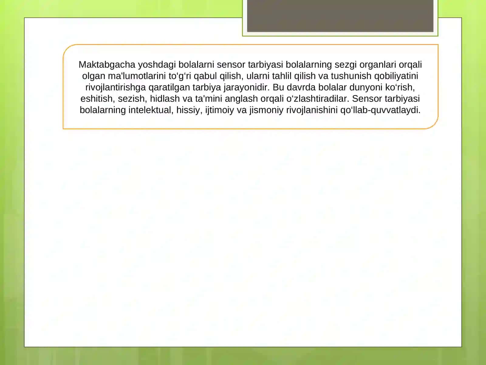 Maktabgacha yoshdagi bolalar sensor tarbiyasining mazmuni 3