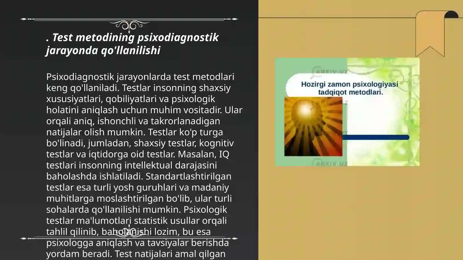 Zamonaviy psixologiya tarmoqlarida tadqiqot metodlarini qo'llanishi; Test metodi 3