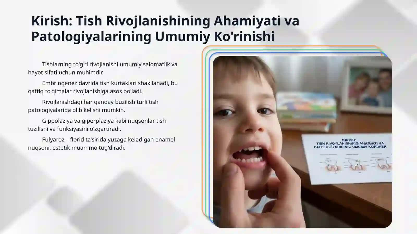 Tish kurtagi rivojlanish davrida tish qattiq toʻqimalarida paydo boʻladigan patologiya. Gippolaziya, giperplaziya, fulyaroz. Klinikasi, tashxislash va qiyosiy tashxislash 3