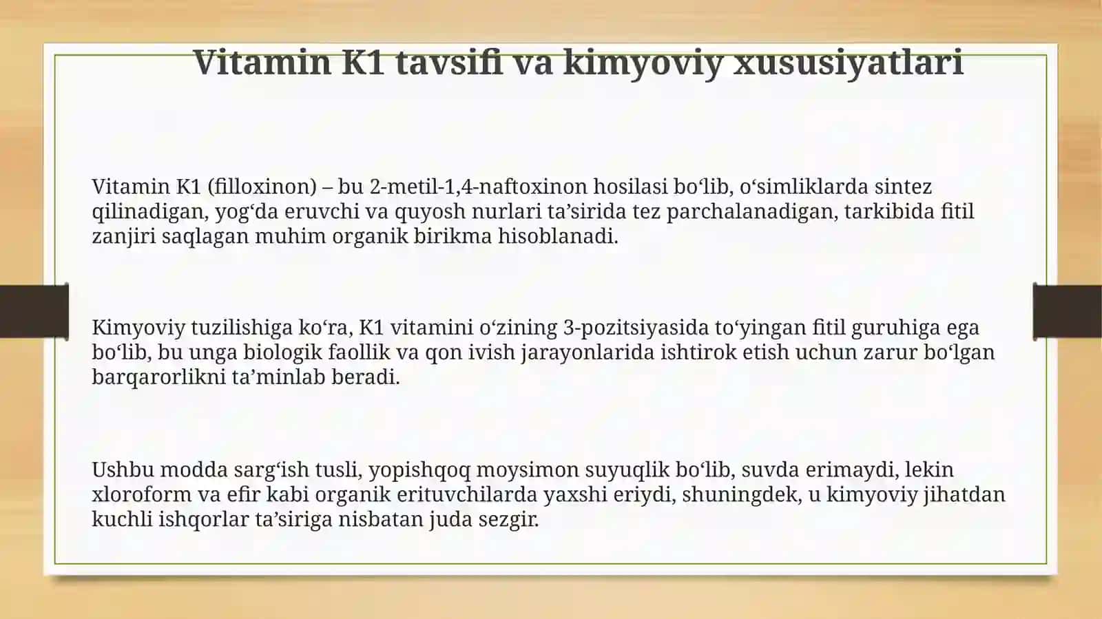 Vitamin K1: Umumiy tavsif va kimyoviy xususiyatlar 3