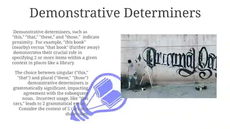 Demonstrative Determiners 3