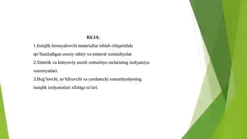 Issiqlik himoyalovchi materiallar ishlab chiqarishda ishlatiladigan xomashyolar 3