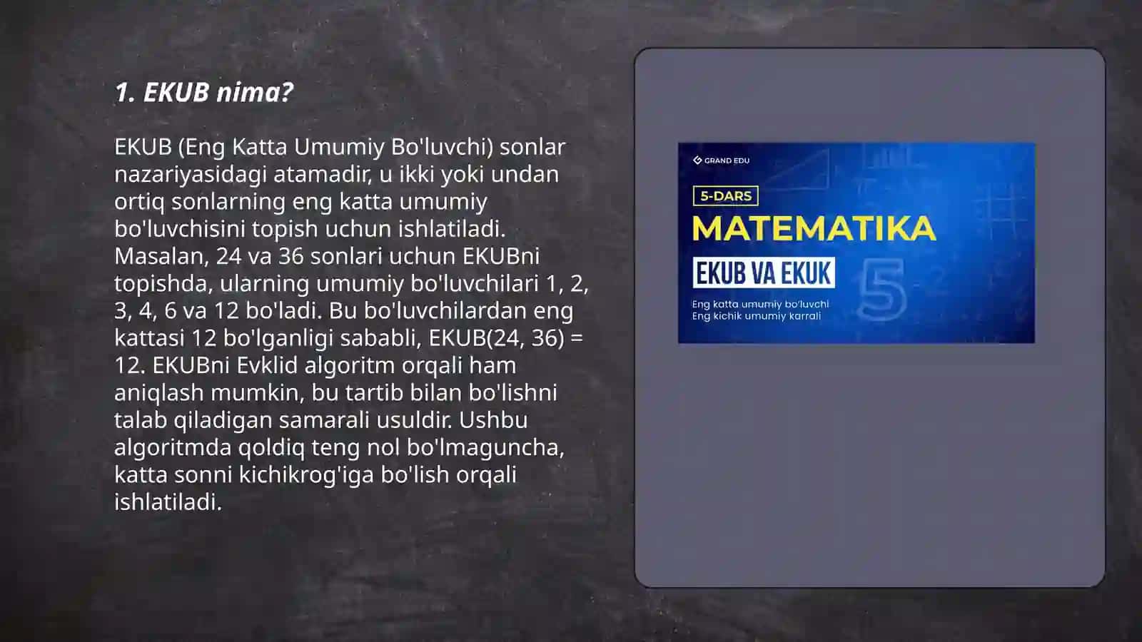 EKUB VA EKUK, Naturola biluvchilar soni va yiğindisini topish 3