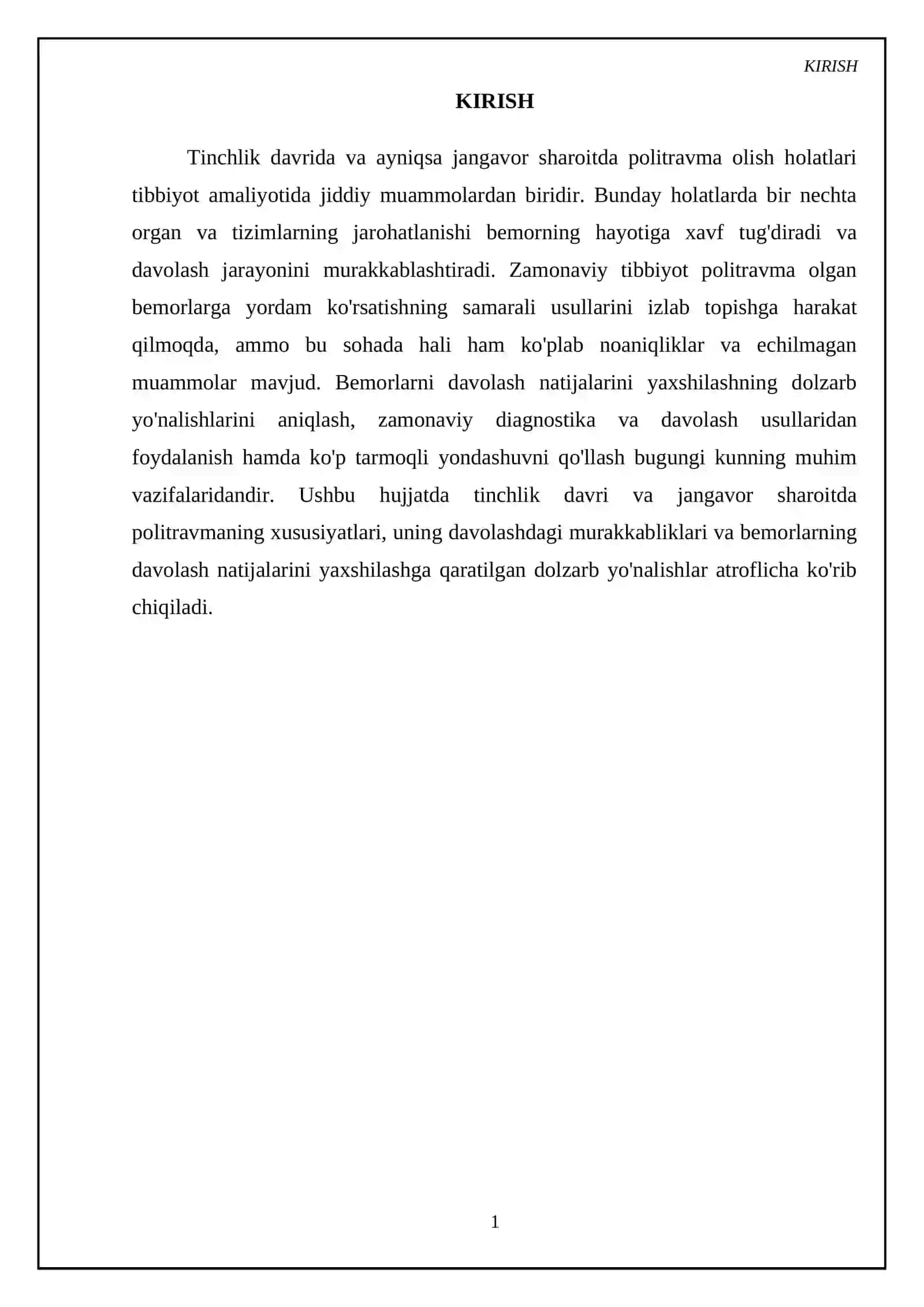 Tichlik davrida va jangavor sharoitda politravmaning muomolari va oqibatlari. Politravma olgan bemor davolash natijalarini yaxshilashning aktuval yo'nalishlar 3