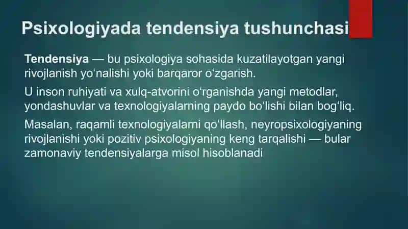 psixologiya mavzu: psixologiyaning zamonaviy tendensiyalari 3