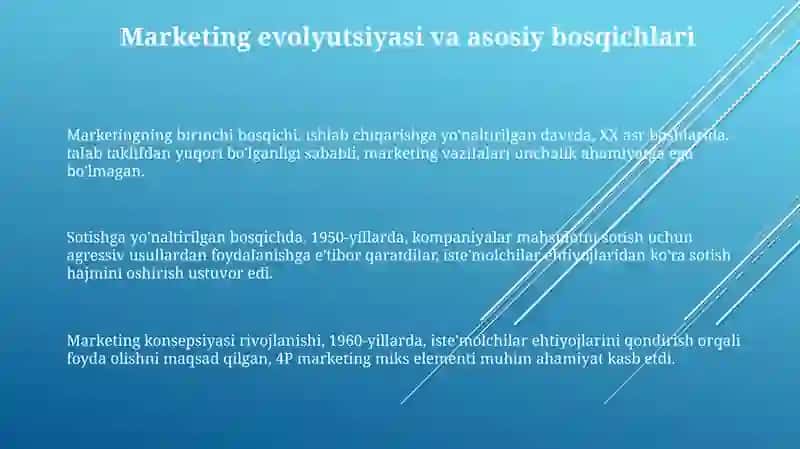 Marketing rivojlanishning asosiy bosqichlari ularning oziga xosligini 3