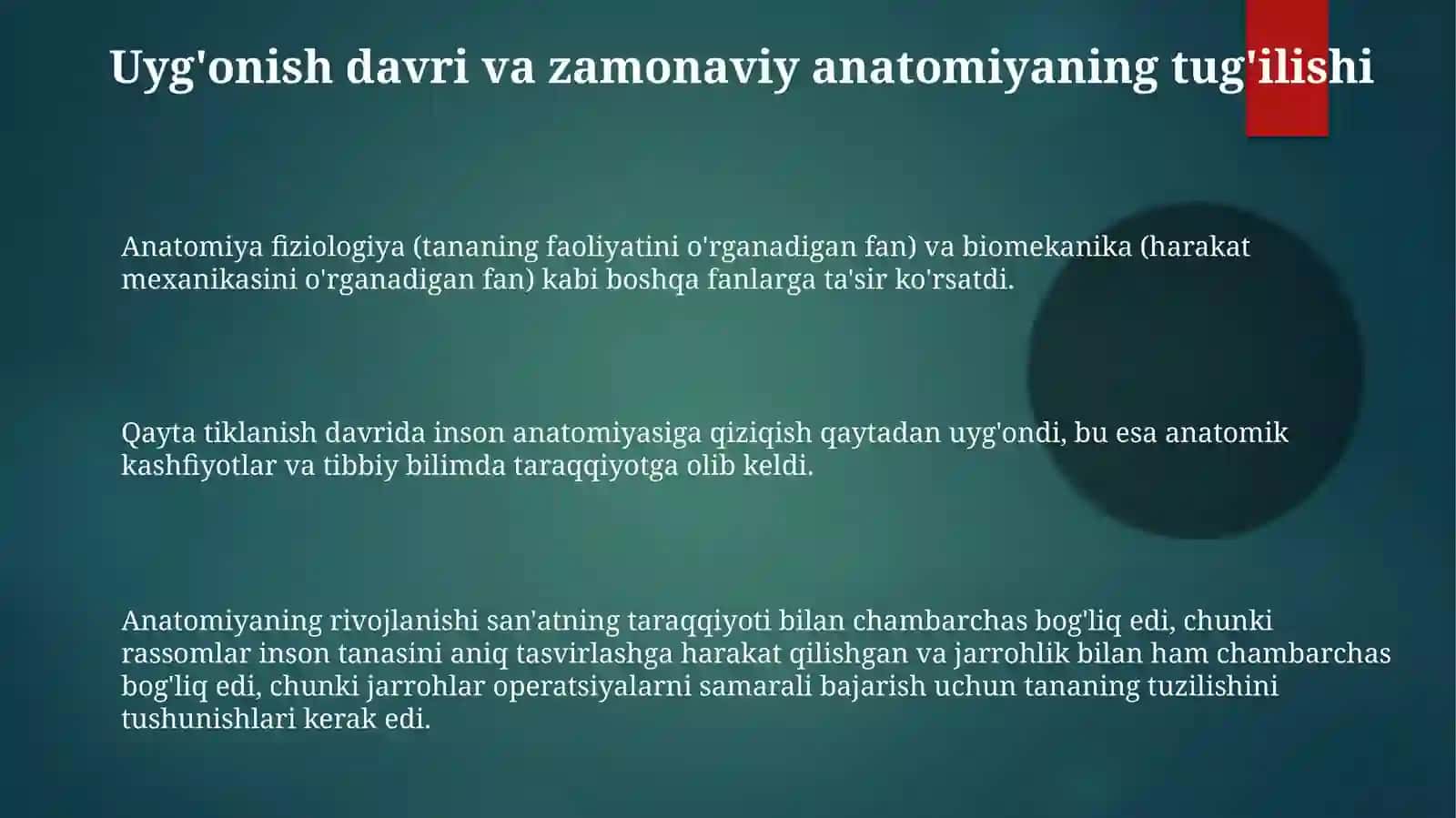 Anatomiya fanining rivojlanishi tarixi va boshqa fanlar bilan aloqasi 3