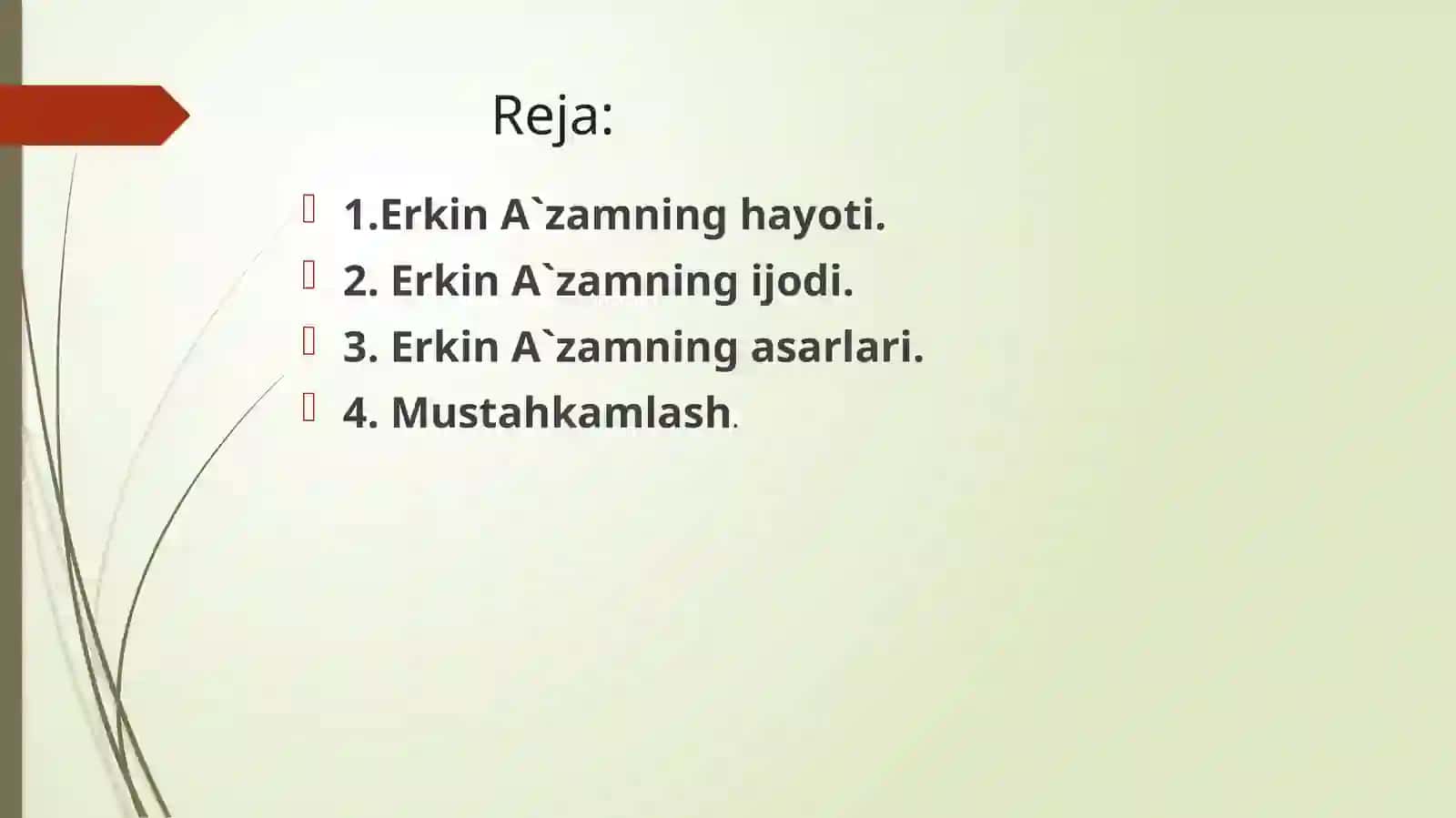11-sinf Adabiyot fanidan Erkin A'zam hayoti va ijodi dars ishlanm 3
