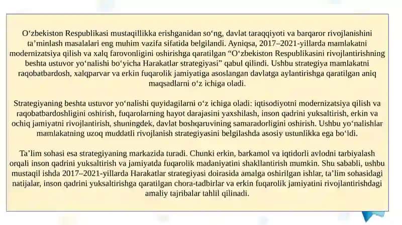 2017–2021-yillarda O'zbekiston Respublikasini rivojlantirishning beshta ustuvor yo'nalishi bo'yicha Harakatlar strategiyasining amalga oshirilishi va uning ta'lim sohasidagi natijalari. Inson qadrini yuksaltirish va erkin fuqarolik jamiyatini yanada rivojlantirish orqali xalqparvar davlat barpo etish. 3