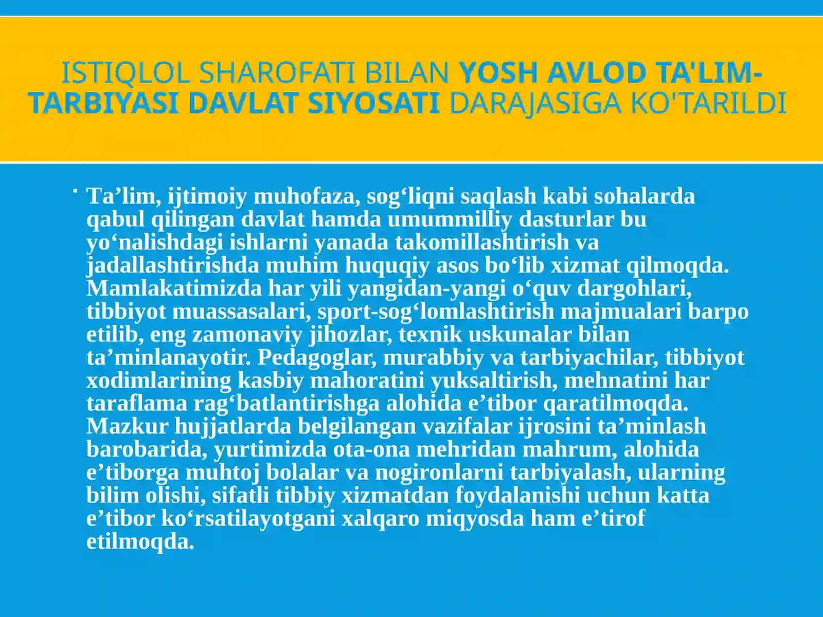 Yoshavlod Tarbiyasi Davlatsiyosati, Istiqlol Yillarida Navqiron Avlod Vakillarining Ta’lim-Tarbiyasi 3