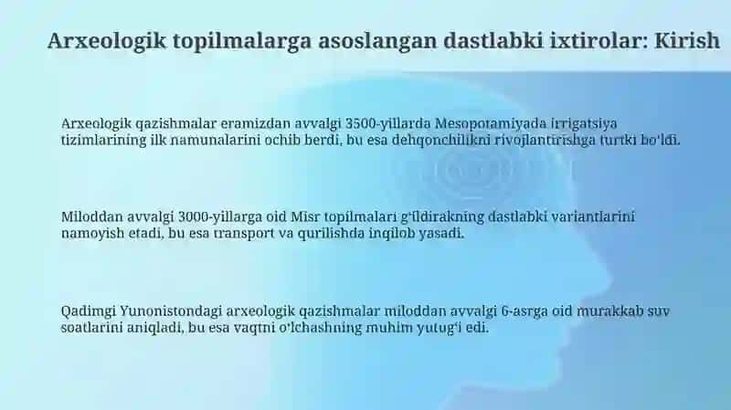 Arxeologik topilmalarga asoslangan dastlabki ixtirolar 3