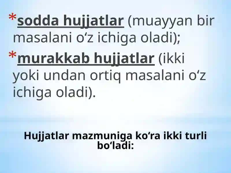 Hujjatlar turlari va ularning xususiyatlarini o‘rganish 3