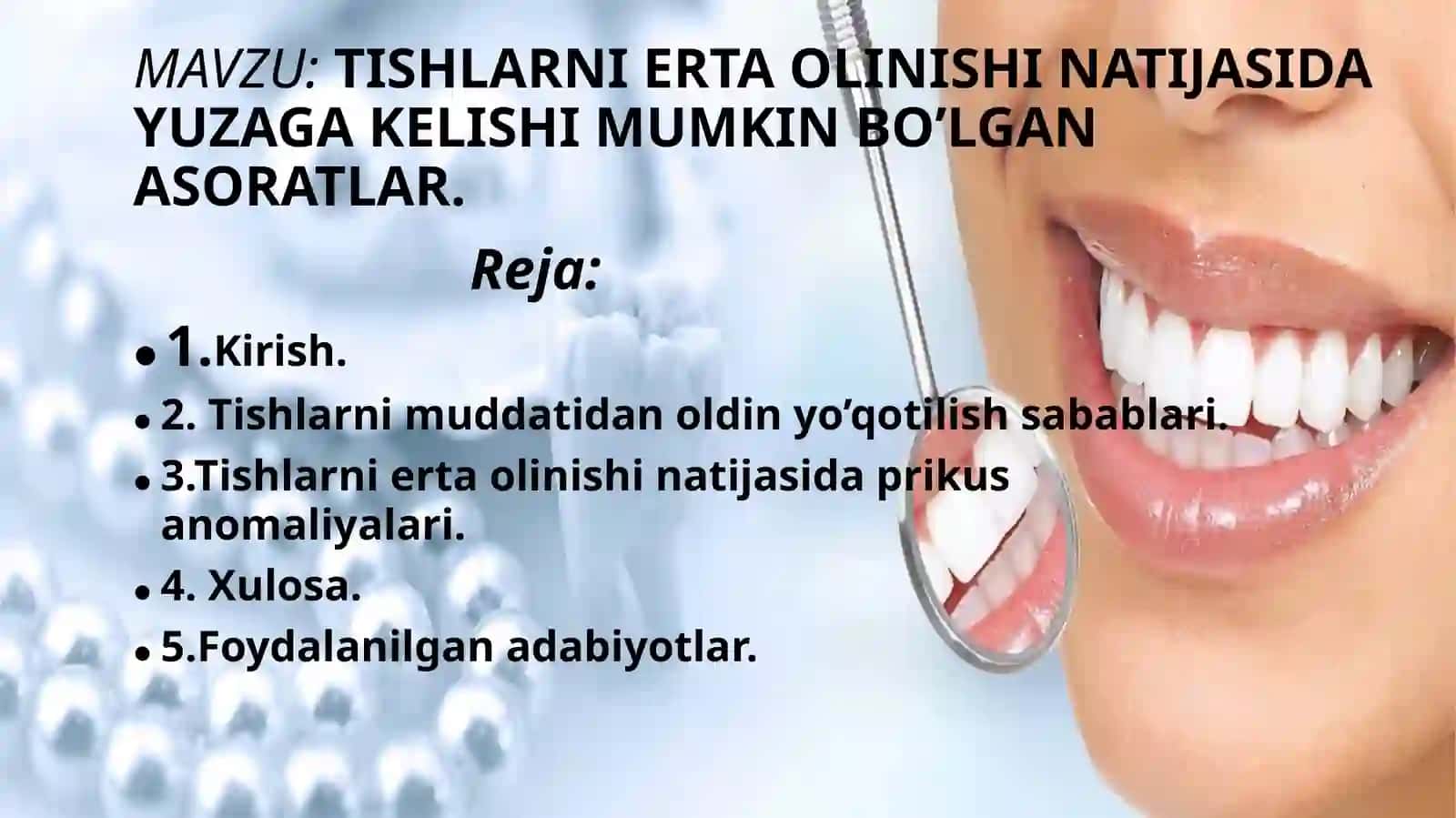 Tishlarni erta olinishi natijasida yuzaga kelishi mumkin bo’lgan asoratlar. 3