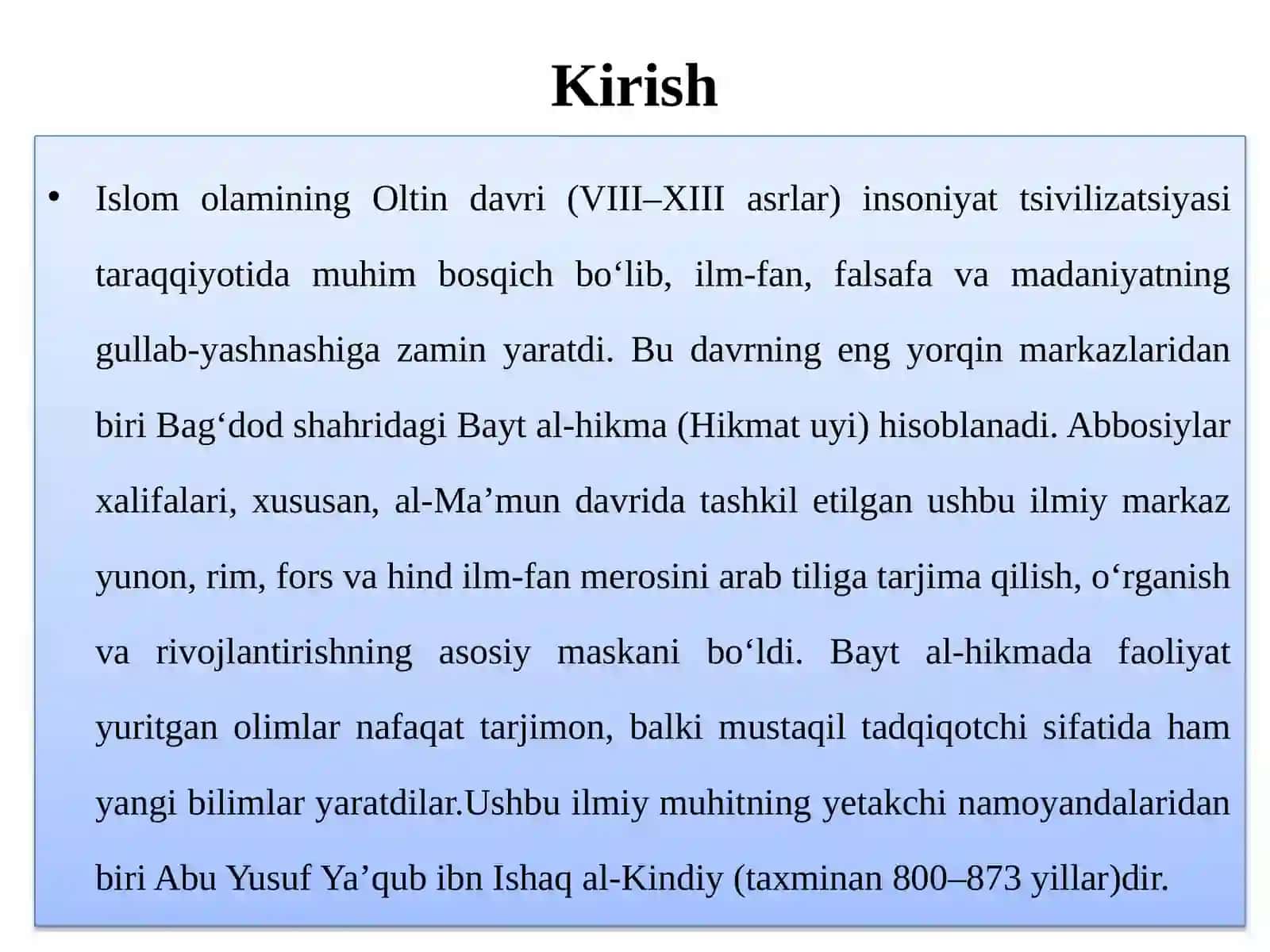 Yoqub al-Kindiy (800–873)ning Bayt al-hikmadagi ilmiy faoliyati 3