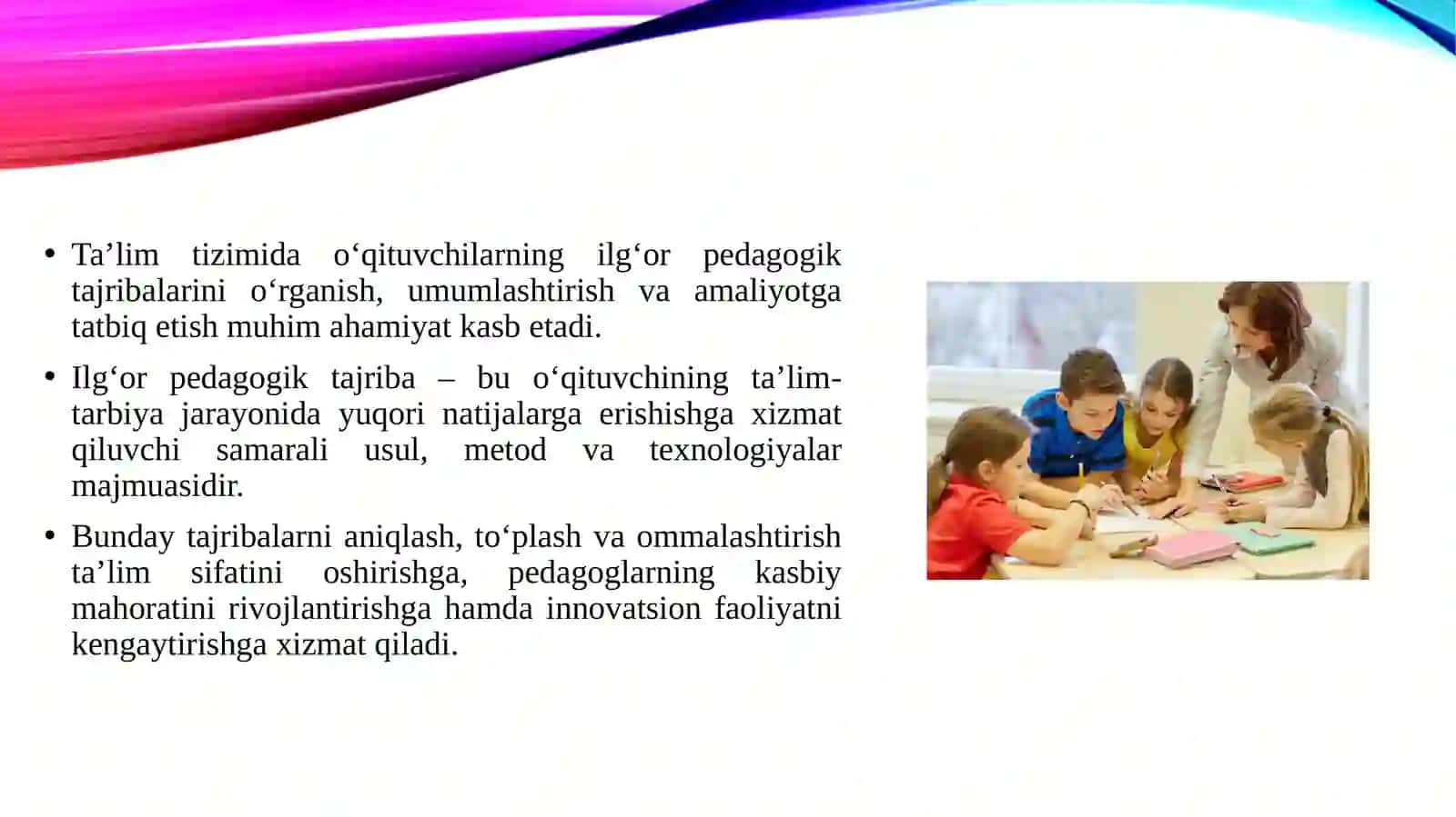O‘qituvchilarning ilg‘or pedagogik tajribalarini to‘plash va amaliyotda qo‘llash 3