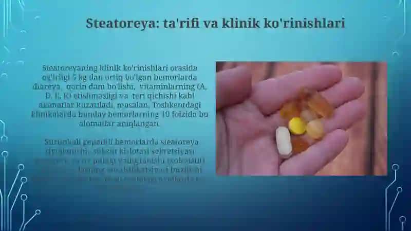 Steatoreya: ta'rifi va klinik ko'rinishlari 3