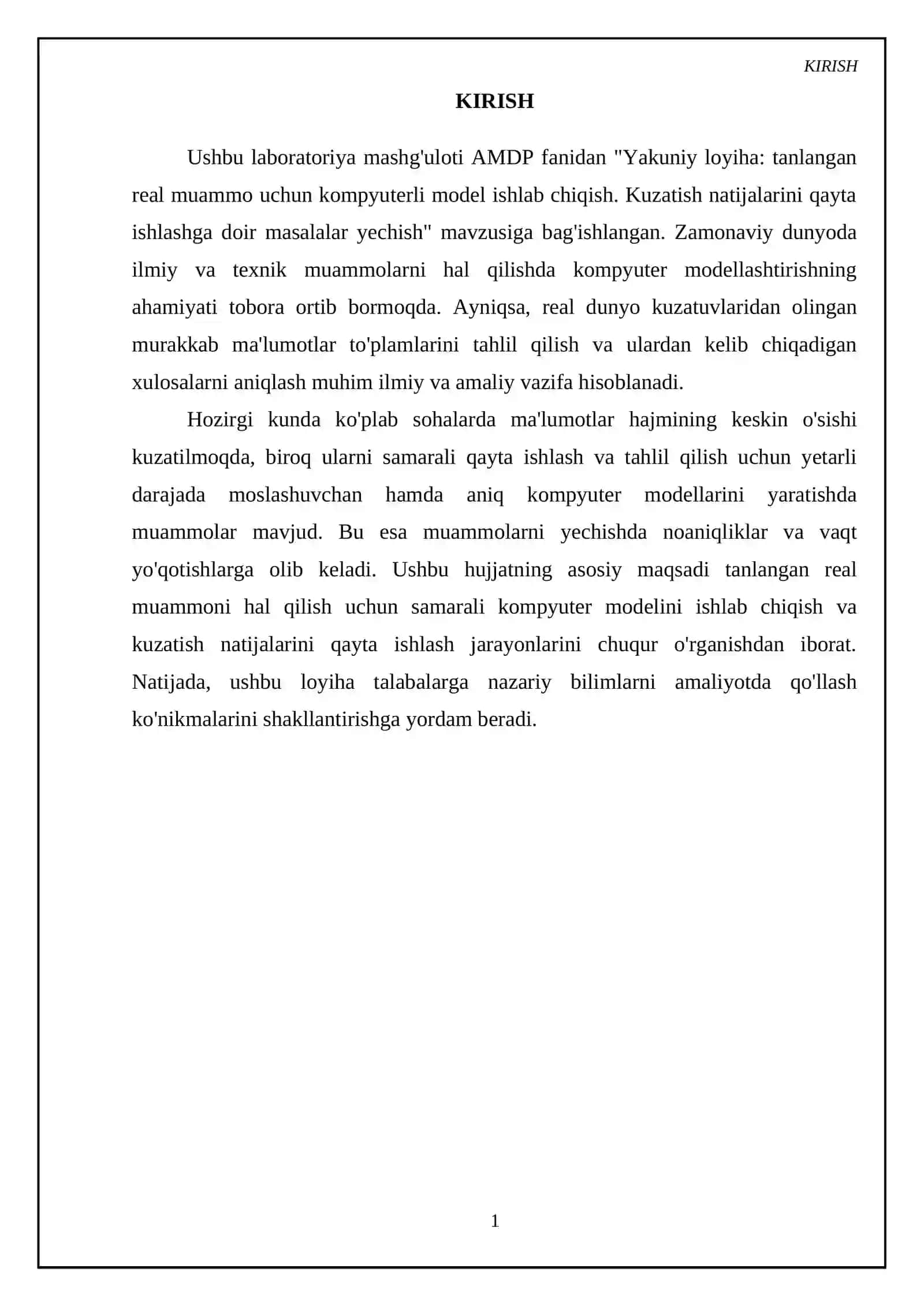 Yakuniy loyiha: tanlangan real muammo uchun kompyuterli model ishlab chiqish. Kuzatish natijalarini qayta ishlashga doir masalalar yechish 3