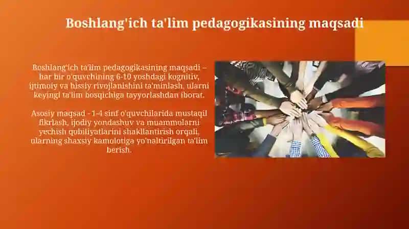 Boshlangʻich taʼlim pedagogikasi fanining maqsadi va vazifalari 3