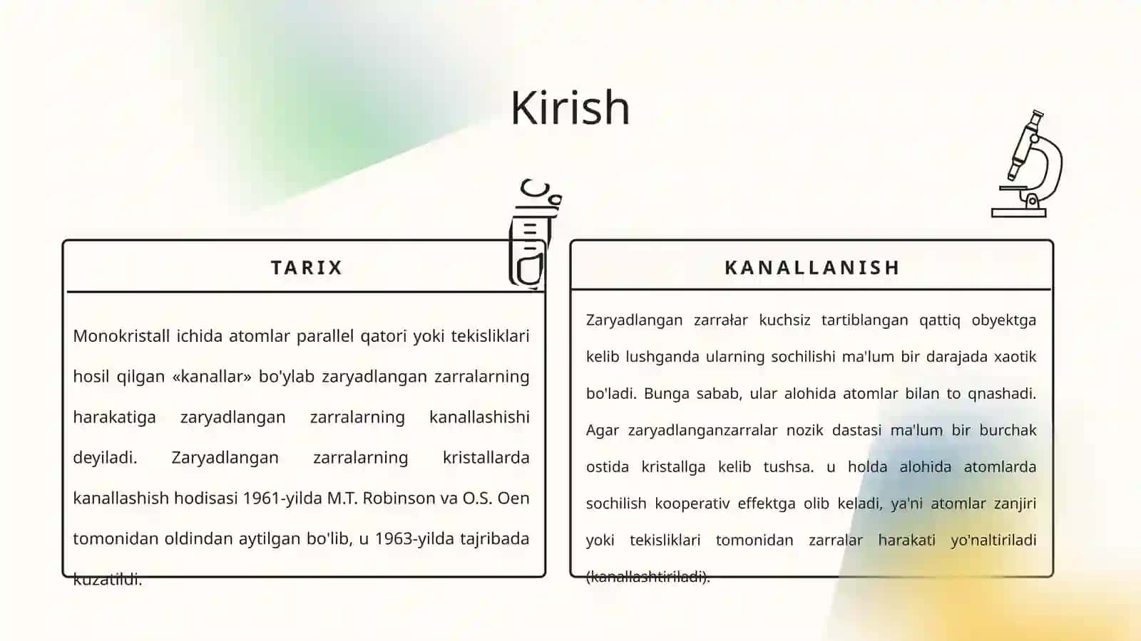Zarralarning kanallashishi va elektronlarning kristallarda kanallashishi | Fizika prezentatsiya PPT 3