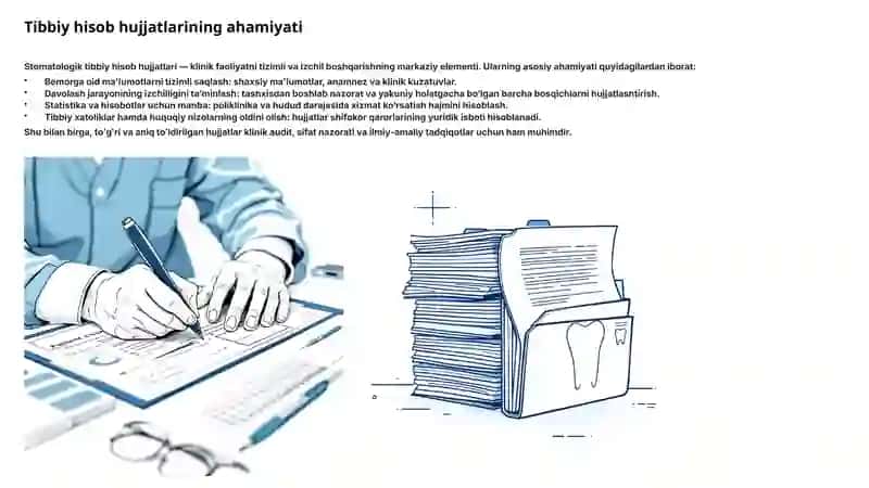 Stomatologiyada asosiy tibbiy hisob hujjatlari va diagnostika-davolash standartlari 3