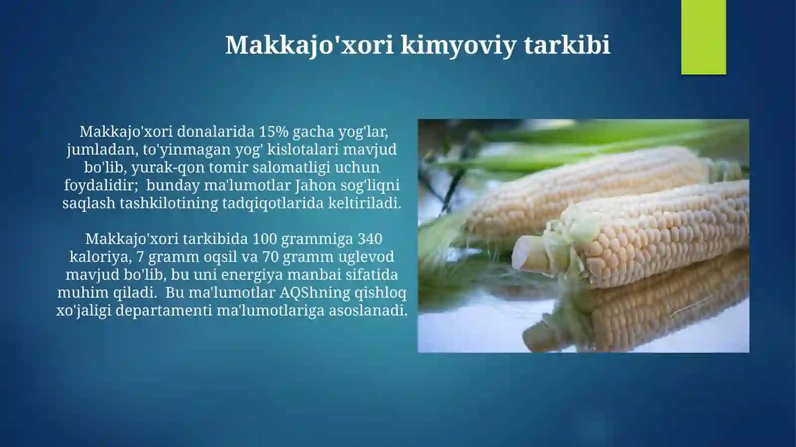 Makkajo'xori kimyoviy tarkibi 3