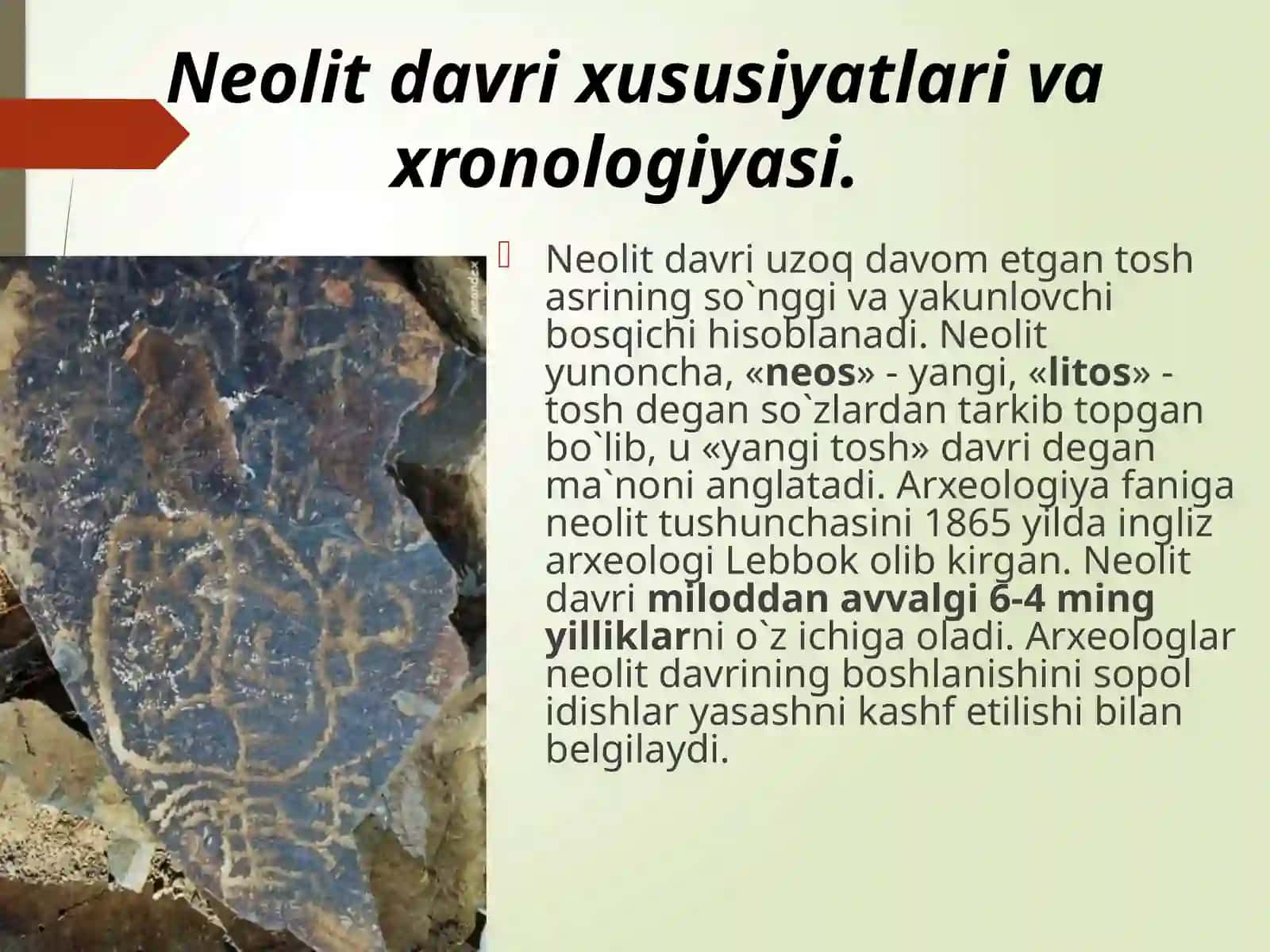 Neolit davri xususiyatlari va xronologiyasi 3