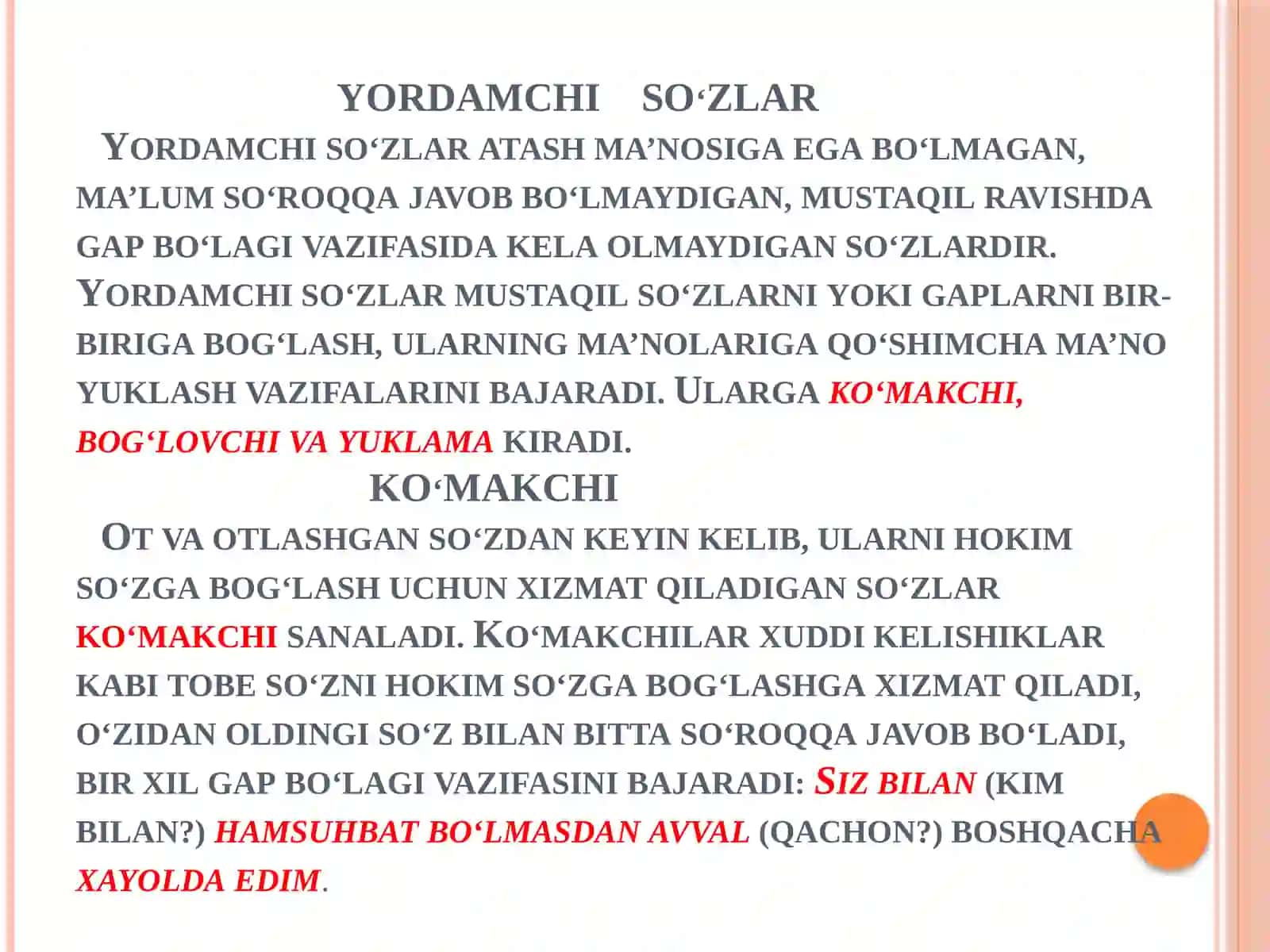 Yordamchi so‘z turkumlari. Alohida so‘zlar 3