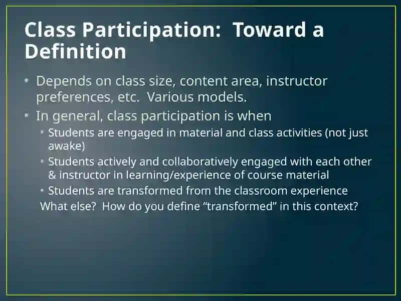 Class Participation: Developing Self-Assessment in Students 3
