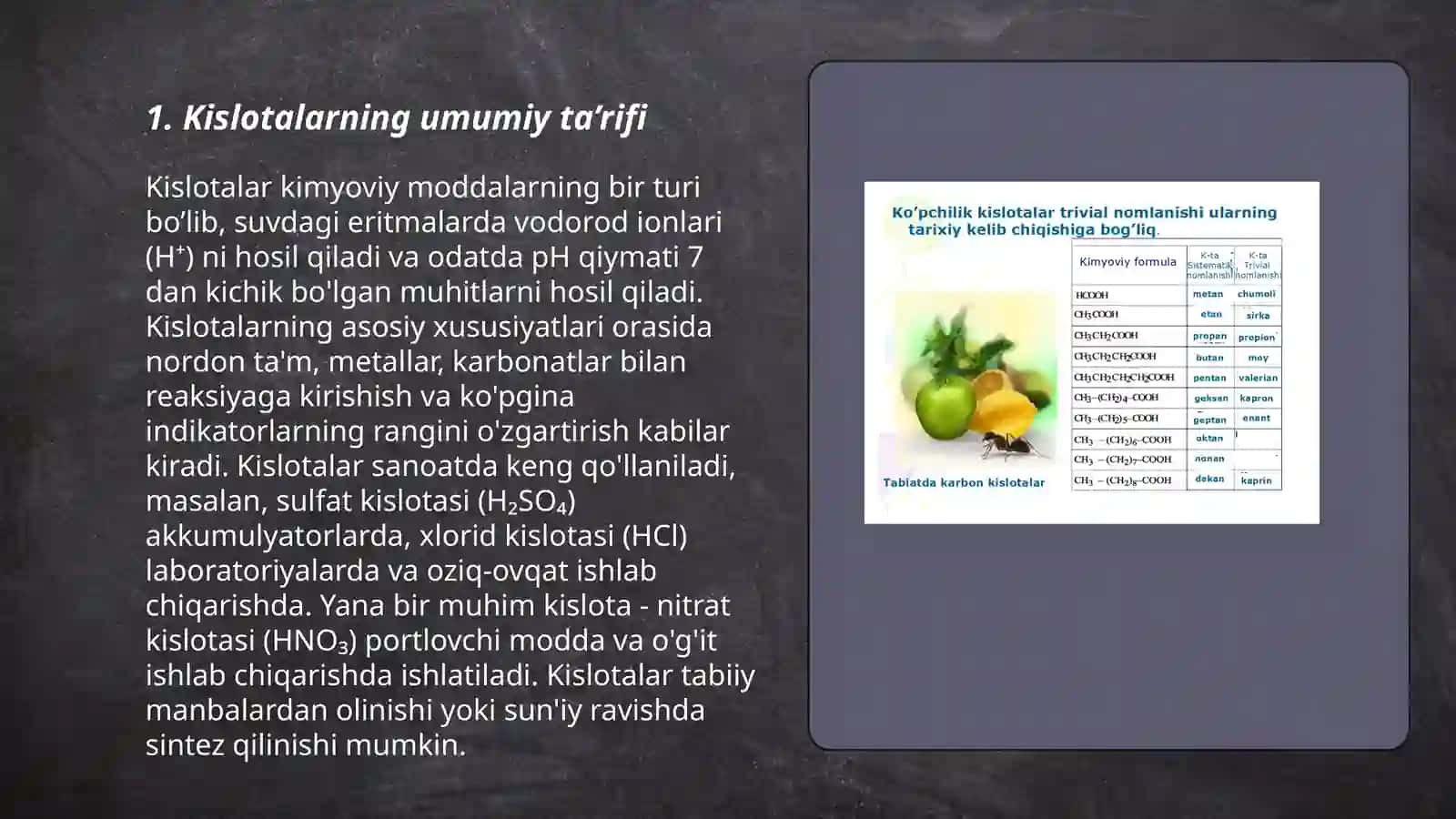 Kislotalarning nomlanishi, olinishi va kimyoviy xossalari 3