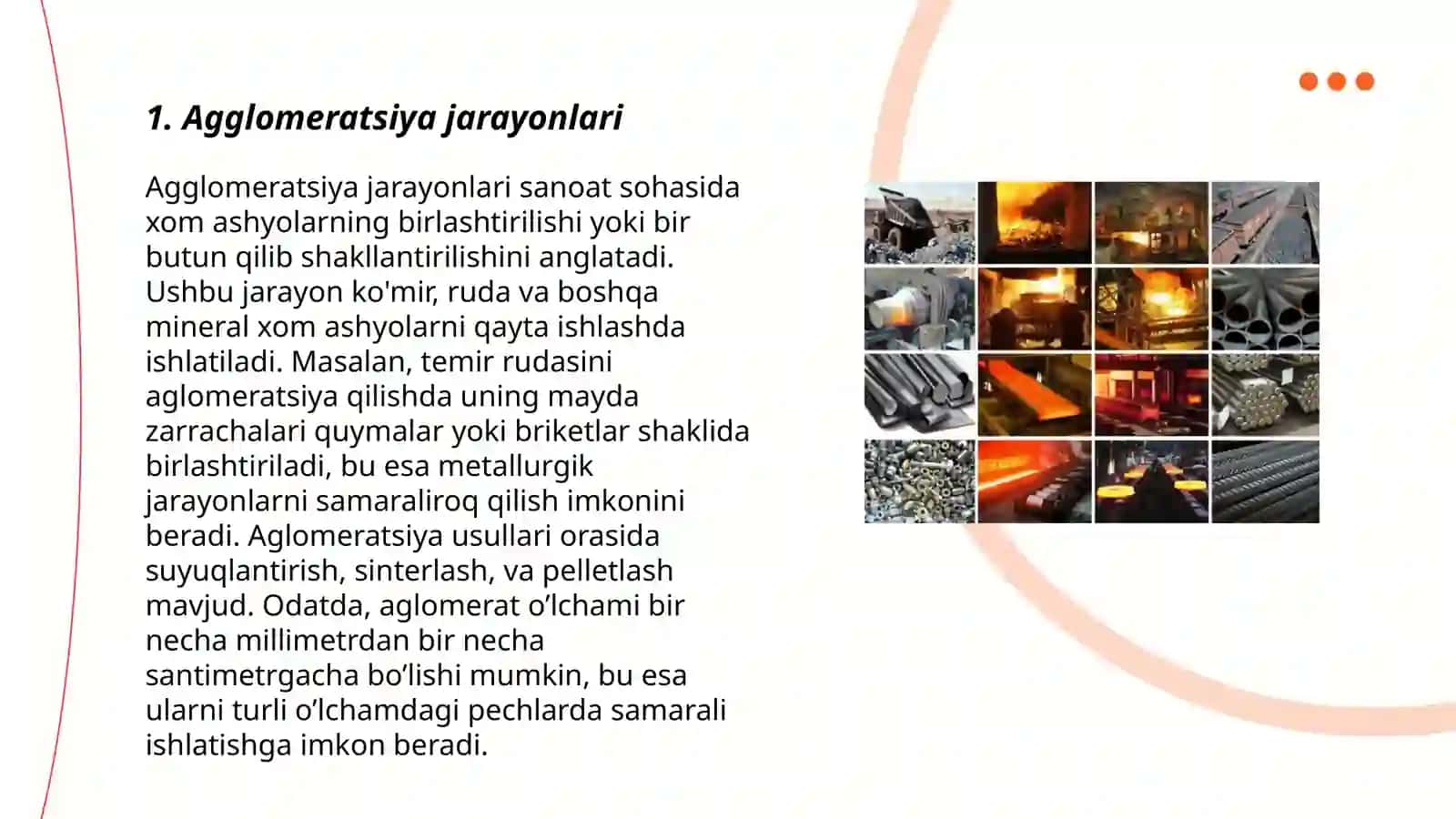 Metallurgiyada mayda mahsulotlarni yiriklashtirish. Aglomeratsiya 3