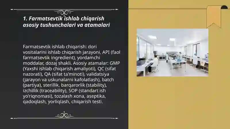 Farmatsevtik ishlab chiqarish asosiy tushunchalari va atamalari 3