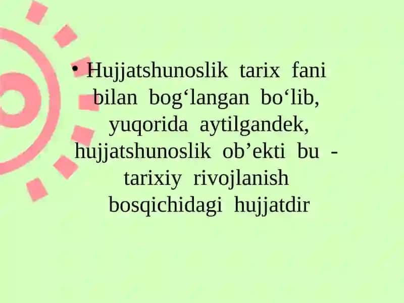 HUJJATLARNING PAYDO BOLISHI VA VAZIFALARI 3