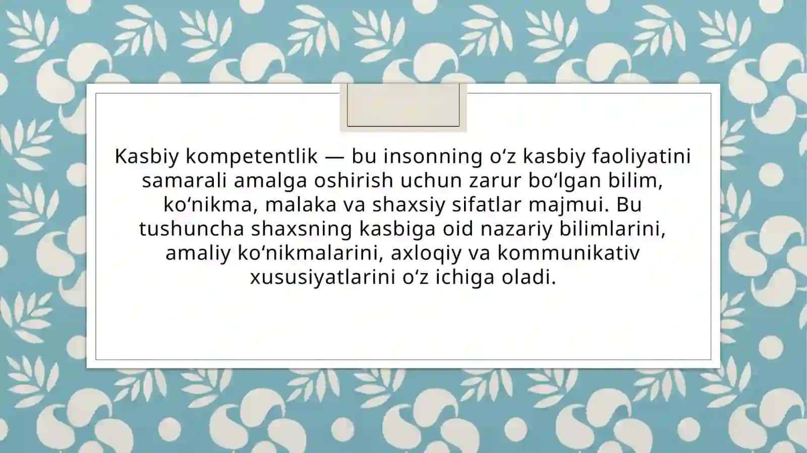 PEDAGOGIK KASBIY KOMPETENTLIKNING MAZMUN VA MOHIYATI 3