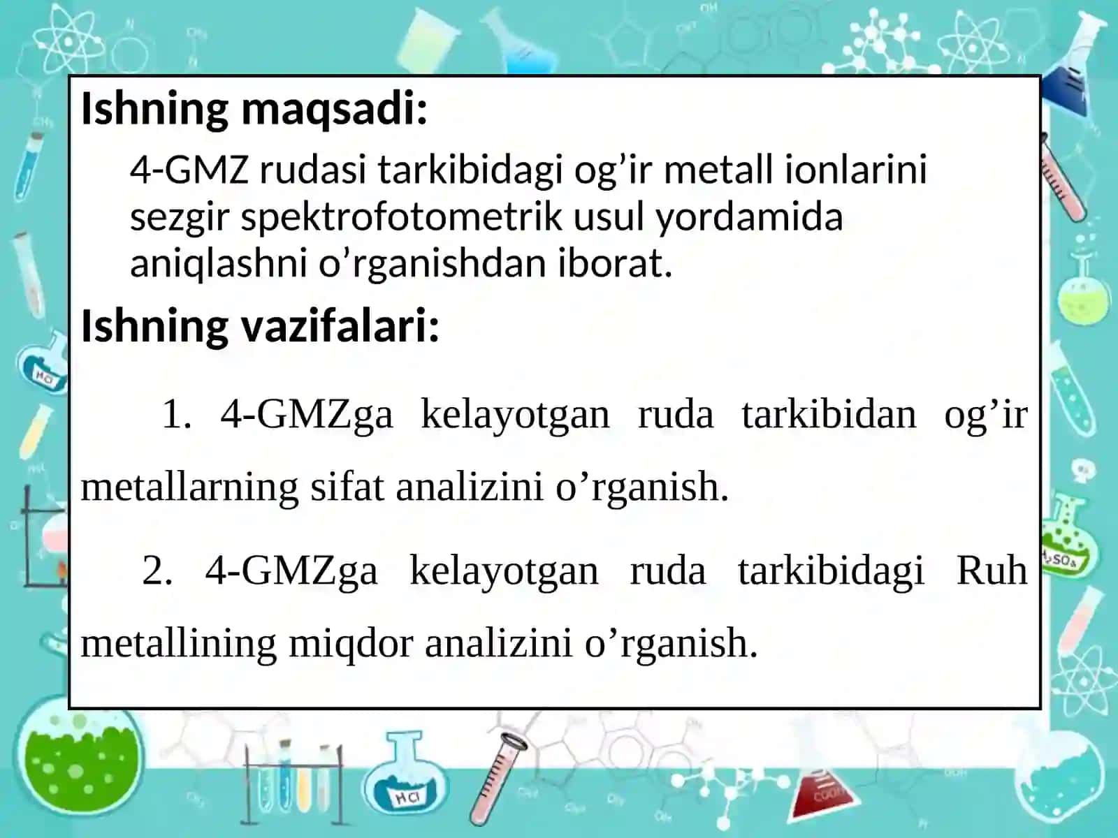 «4-GMZ rudasi tarkibidagi og’ir metallarni spektroskopik tahlil qilish va o’rganish» 3