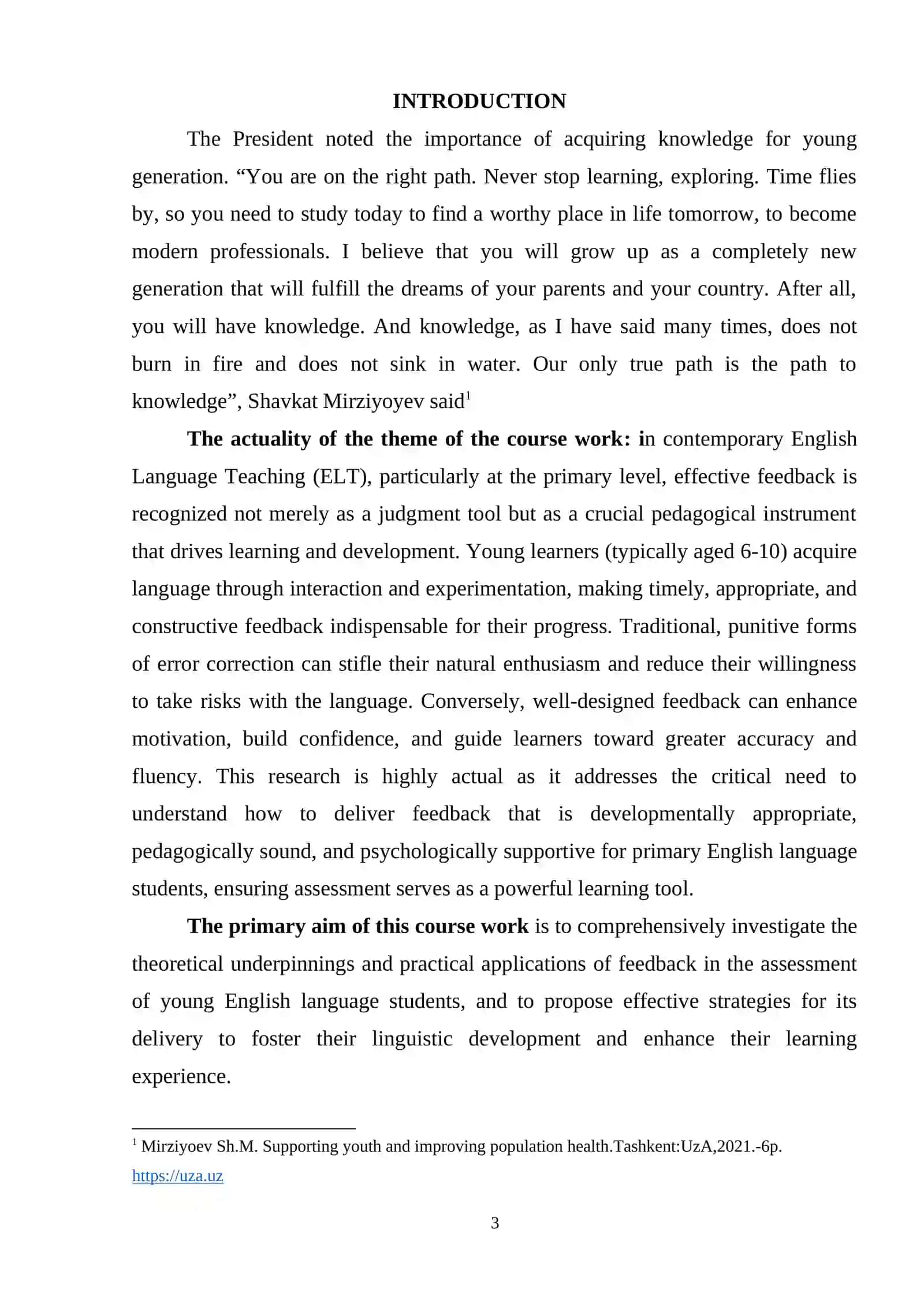 THE ROLE OF FEEDBACK IN THE ASSESSMENT OF YOUNG ENGLISH LANGUAGE STUDENTS 3