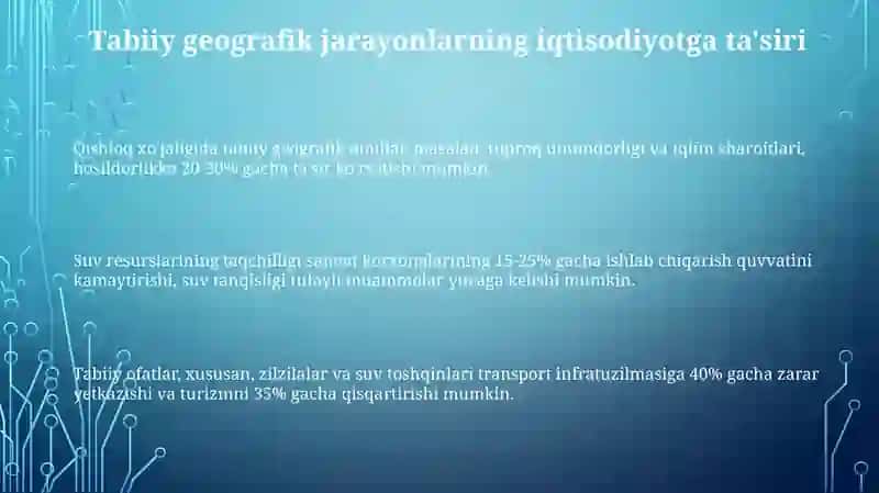 Tabiiy geografik jarayonlarning iqtisodiyotga ta'siri 3