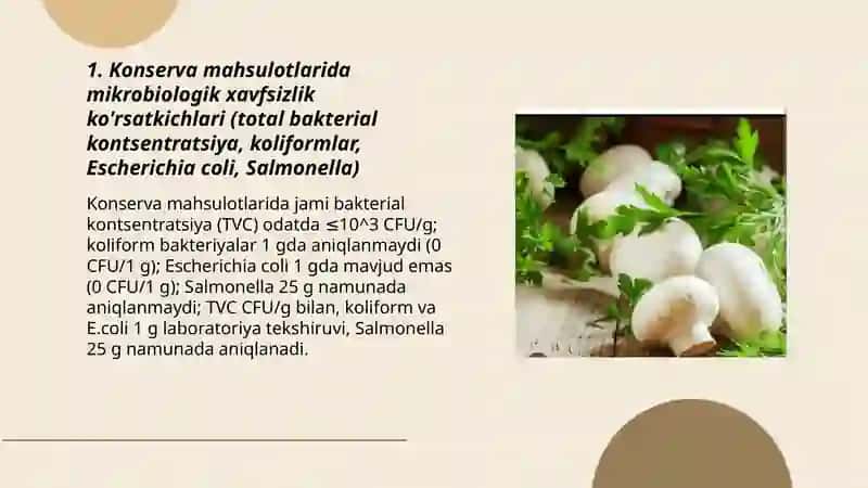 Meva sabzavotlar qòziqorinlar va ularni qayta ishlash mahsulotlarining xavfsizlik kòrsatkichlari konserva 3