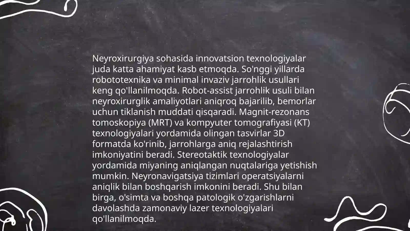 Neyroxirurgiyada qoʻlga kiritilgan yutuqlar 3