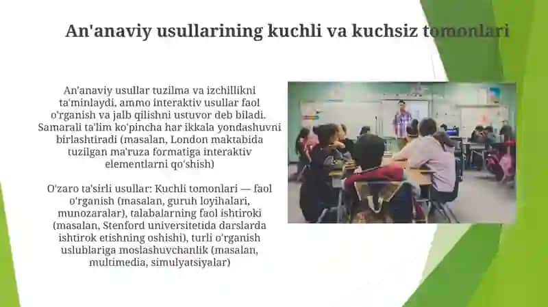 Oʻqitishning anʼanaviy va entiraktiv uslublari 3