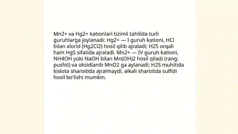 Mn+2, Hg+2 kationlarini tizimli tahlil chizmasini tuzish va analitik reaksiyalari 3